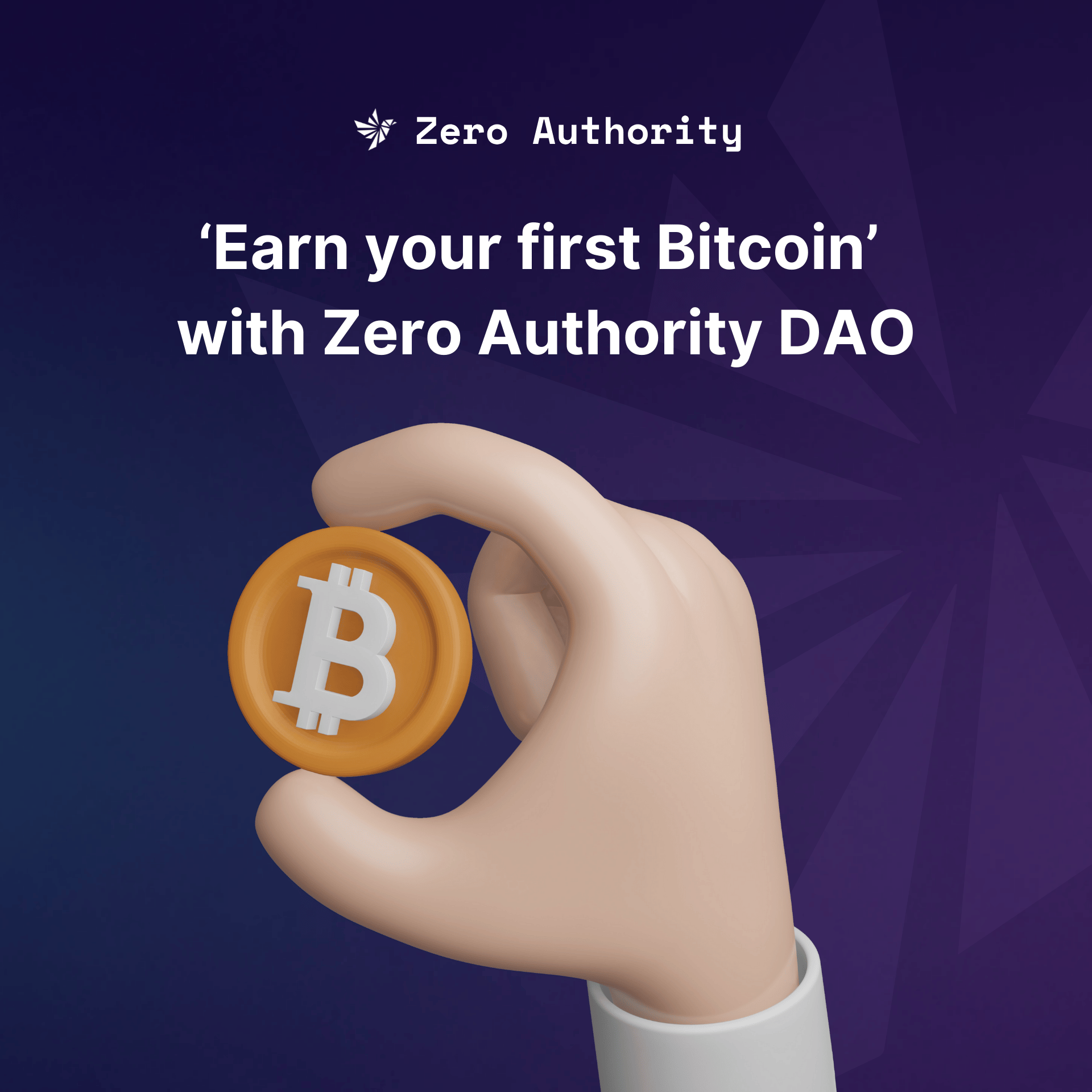Earn your first Bitcoin with Zero Authority